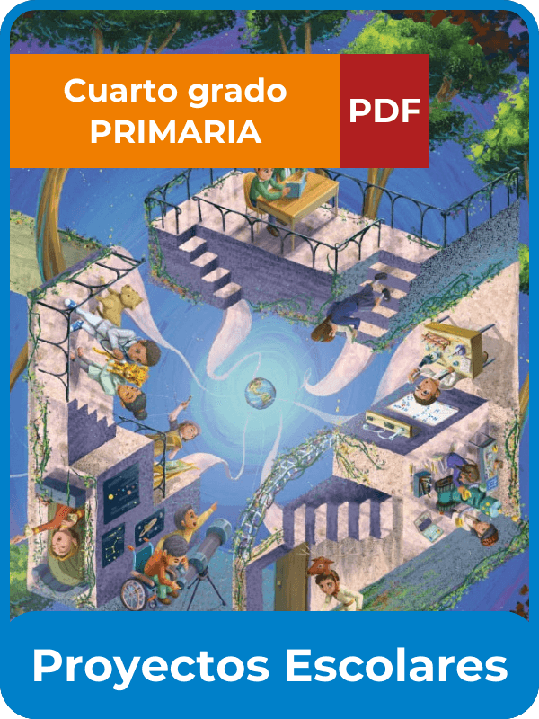 proyectos escolares cuarto grado de primaria en PDF