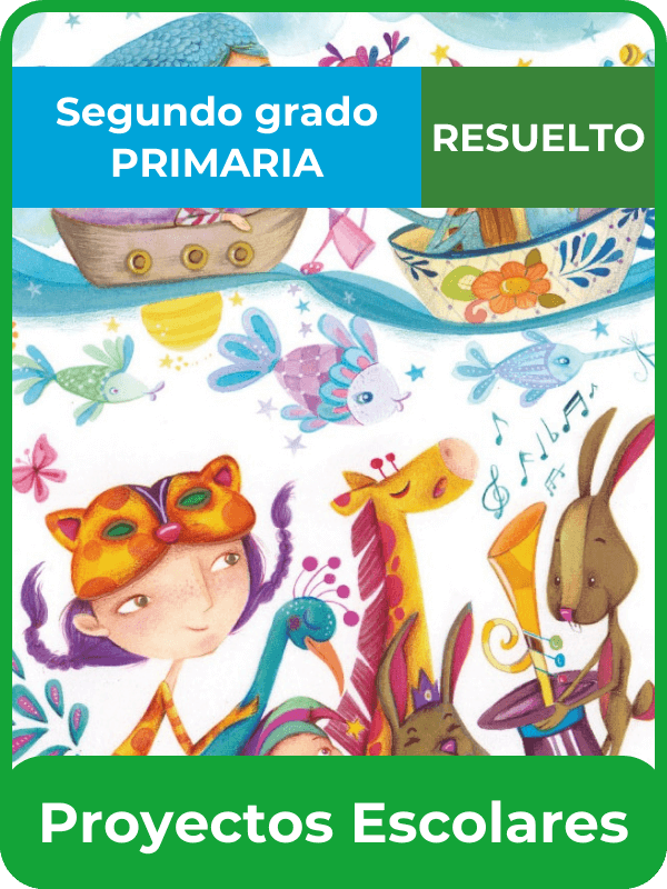 libro resuelto proyectos escolares segundo de primaria
