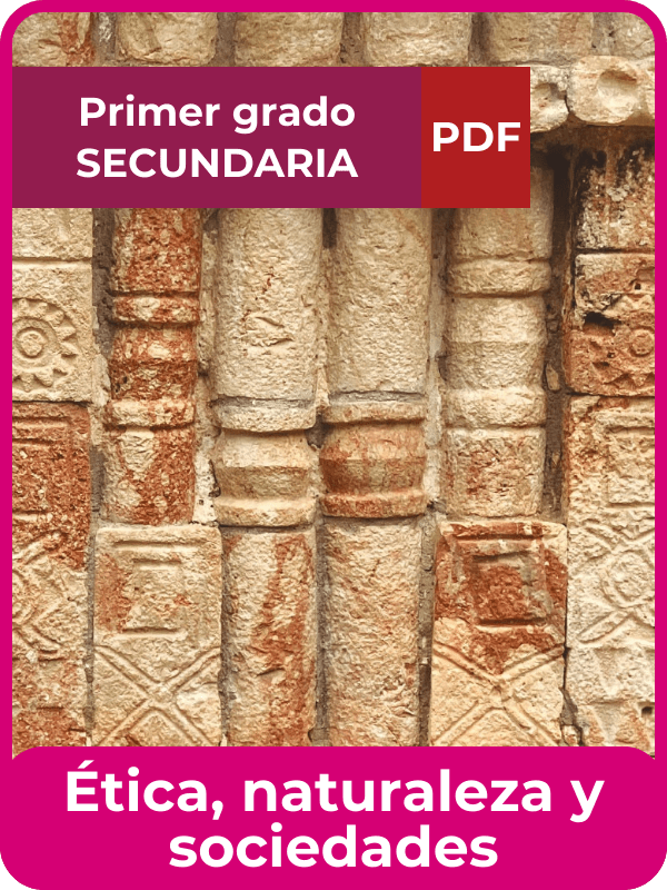 ética, naturaleza y sociedades primero de secundaria en PDF