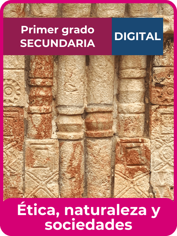 libro digital ética, naturaleza y sociedades primero de secundaria