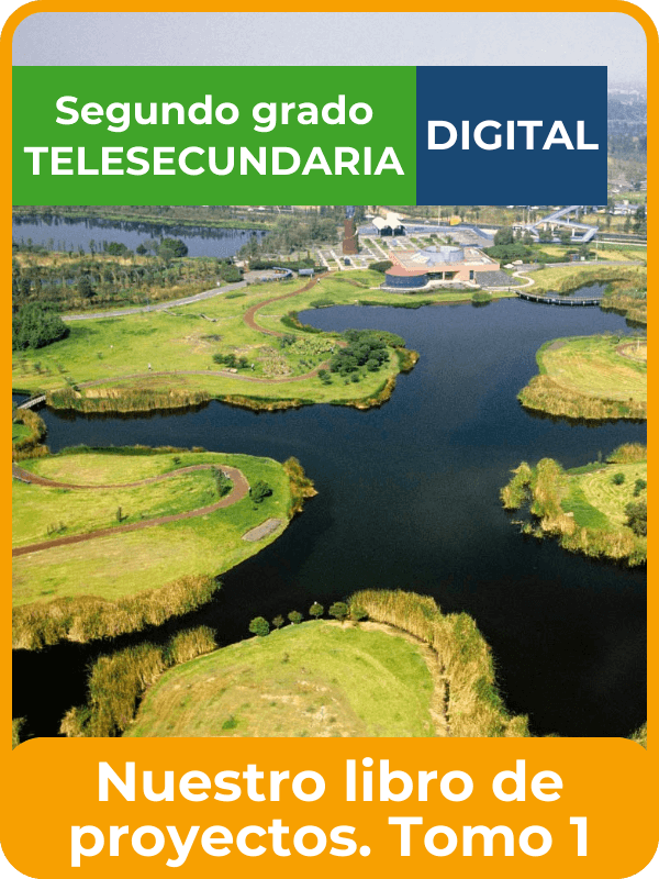 leer en línea nuestro libro de proyectos tomo 1 segundo de telesecundaria